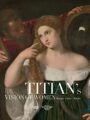 Titian and the Glorification of Women