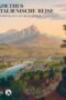 Il viaggio in Italia di Goethe