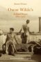 Oscar Wilde's Italian Dream 1875-1900