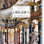 Massimo Listri. The World’s Most Beautiful Libraries