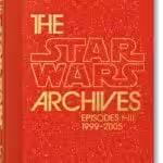 Star Wars Archives. 1999-2005. 40th Ed