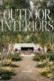 Outdoor Interiors : Bringing Style Yourhb