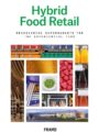 Hybrid Food Retail