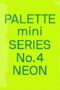 Palette Mini 04