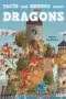 Facts and Rumors About Dragons