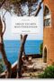 Great Escapes Mediterranean. The Hotel Book