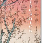 Hiroshige. One Hundred Famous Views of Edo. 45th Ed. (45th Edition) (Multilingual Edition)