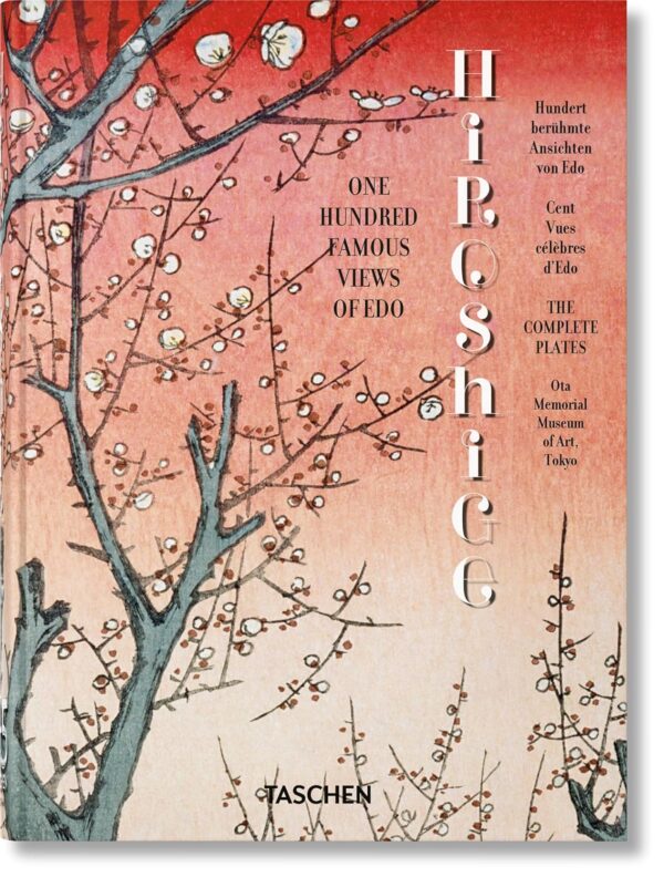 Hiroshige. One Hundred Famous Views of Edo. 45th Ed. (45th Edition) (Multilingual Edition)
