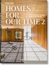 Homes for Our Time. Contemporary Houses Around the World