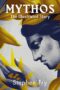 Mythos: The stunningly iIllustrated story