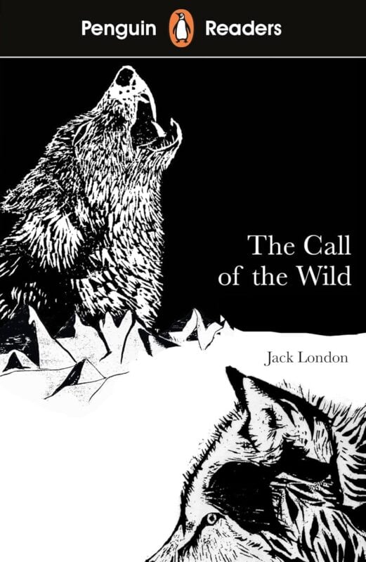 Penguin Readers Level 2: The Call of the Wild (Penguin Readers (graded readers))