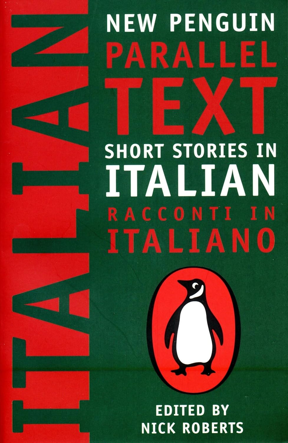 Short Stories in Italian: New Penguin Parallel Text Short Stories in Italian: New Penguin Parallel Text
