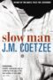 Slow Man