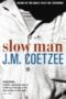 Slow Man