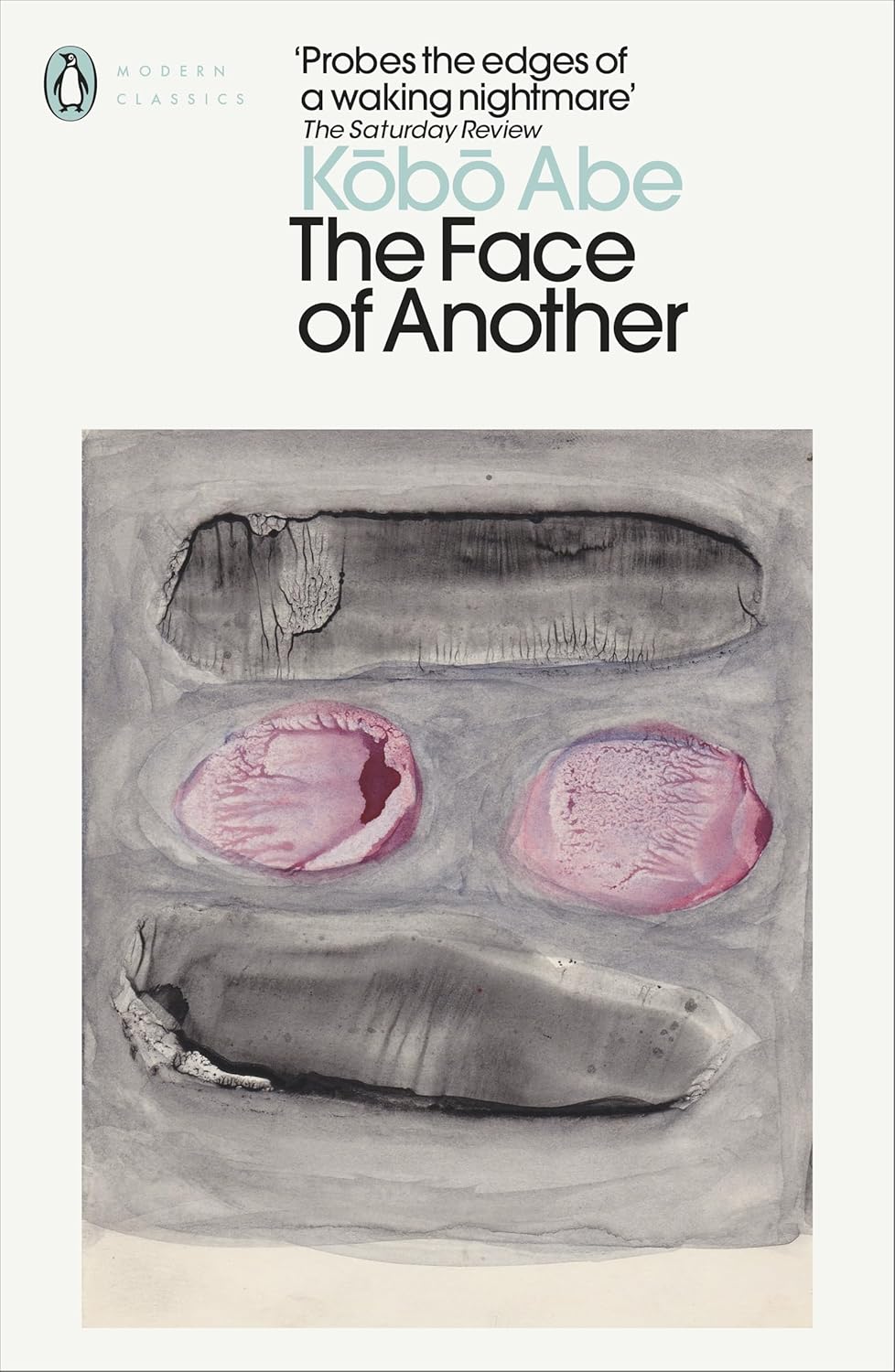 The Face of Another (Penguin Modern Classics)