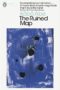 The Ruined Map (Penguin Modern Classics)
