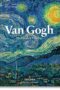 Van Gogh. The Complete Paintings (Bibliotheca Universalis)