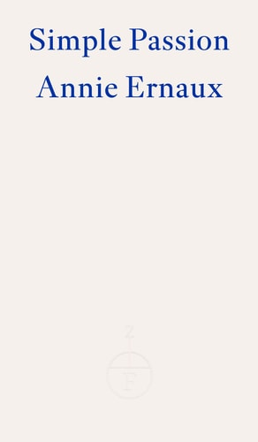 Simple Passion - Winner of the 2022 Nobel Prize in Literature