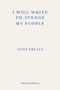 I Will Write to Avenge My People - WINNER of the 2022 NOBEL PRIZE in LITERATURE The Nobel Lecture