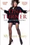 Tina Turner - My Love Story (Official Autobiography)