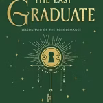 The Last Graduate