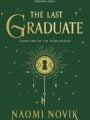 The Last Graduate