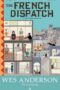 The French Dispatch