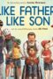 Like Father
