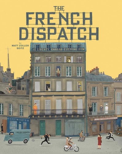 The Wes Anderson Collection: the French Dispatch