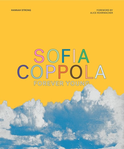 Sofia Coppola Forever Young