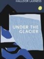 Under the Glacier