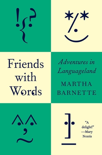 Friends with Words Adventures in Languageland