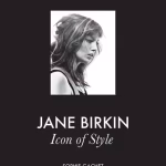 Jane Birkin Icon of Style