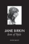 Jane Birkin Icon of Style