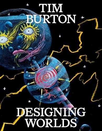 Tim Burton Designing Worlds