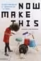 Now Make This: 24 DIY Projects from the Creative Team at Phaidon