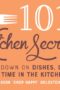 101 Kitchen Secrets Cut Down on Dishes
