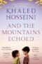 And the Mountains Echoed