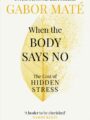 When the Body Says No The Cost of Hidden Stress
