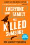 Everyone in My Family Has Killed Someone