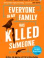 Everyone in My Family Has Killed Someone
