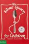 The Silver Spoon for Children New Edition Favorite Italian Recipes