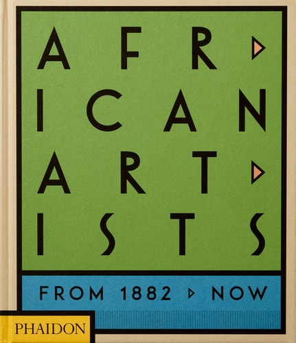 African Artists From 1882 to Now African Artists From 1882 to Now