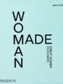 Woman Made Great Women Designers