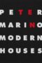 Peter Marino Ten Modern Houses