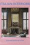 Italian Interiors Rooms with a View
