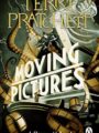 Moving Pictures (Discworld Novel 10)