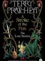 A Stroke of the Pen The Lost Stories