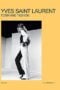 Yves Saint Laurent: Form and Fashion
