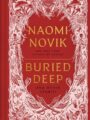 Buried Deep and Other Stories